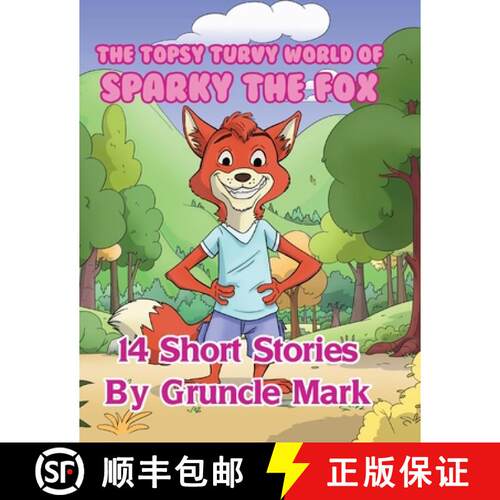 【3-4周达】The Topsy Turvy World of Sparky the Fox [9781805415701]