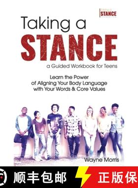 【3-4周达】Taking a Stance Guided Workbook for Teens: Learn the Power  of Aligning Your Body Language... [9780578680262]