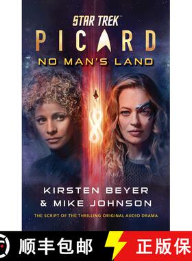 【3-4周达】Star Trek: Picard: No Man's Land: The Script of the Thrilling Original Audio Drama [9781668066133]