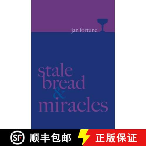 【3-4周达】Stale Bread & Miracles [9781910836033]
