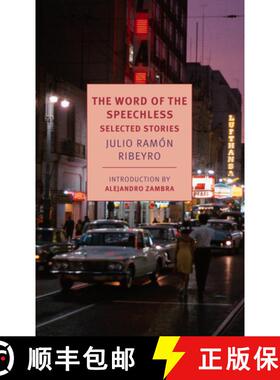 【3-4周达】The Word of the Speechless: Selected Stories [9781681373232]