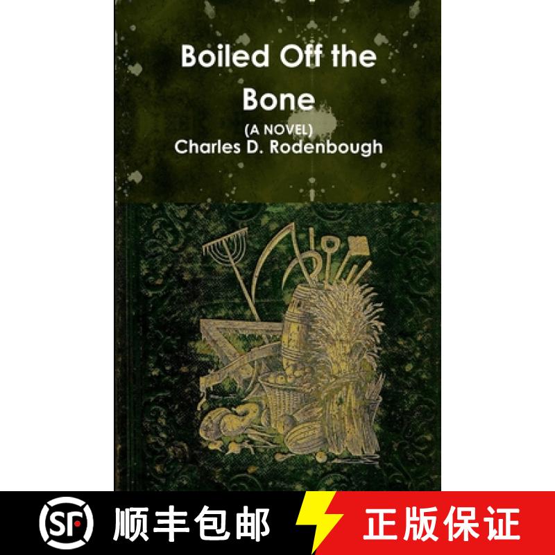 【2-3周达】Boiled Off the Bone [9780359210794]