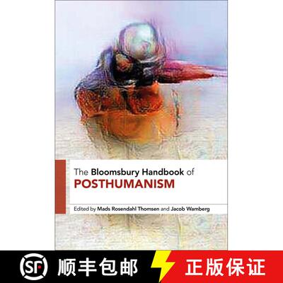 【3-4周达】精装 The Bloomsbury Handbook of Posthumanism [9781350090477]