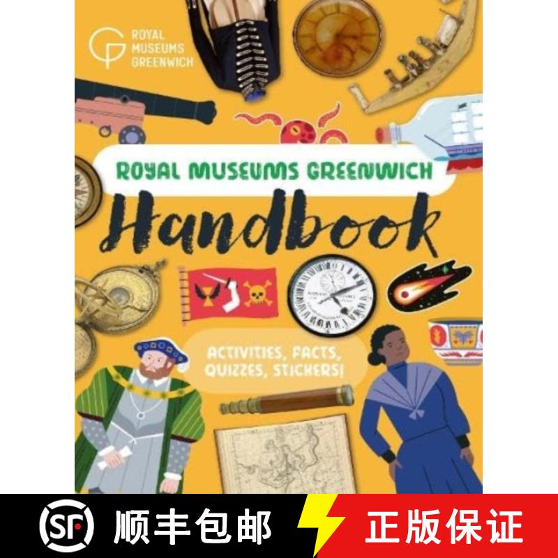 【2-3周达】Royal Museums Greenwich Handbook : Activities, Facts, Quizzes, Stickers! [9781739154226]