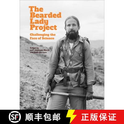 【3-4周达】精装 The Bearded Lady Project – Challenging the Face of Science [9780231198042]