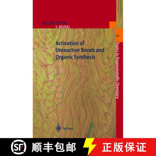 【3-4周达】Activation of Unreactive Bonds and Organic Synthesis [9783642084362]