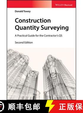 【3-4周达】Construction Quantity Surveying - A Practical Guide The Contractor'S Qs 2Nd Edition [Wiley... [9781119312901]