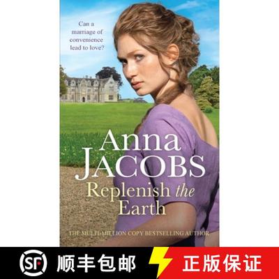 【3-4周达】Replenish the Earth: A heartwarming historical romantic saga [9781804367247]