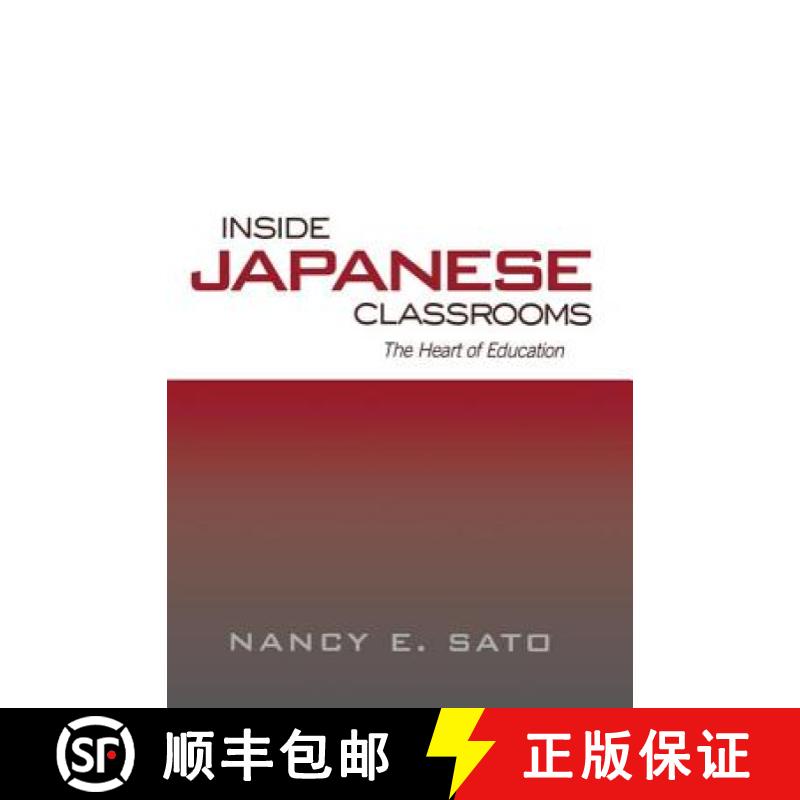 【3-4周达】Inside Japanese Classrooms : The Heart of Education [9781138866553]