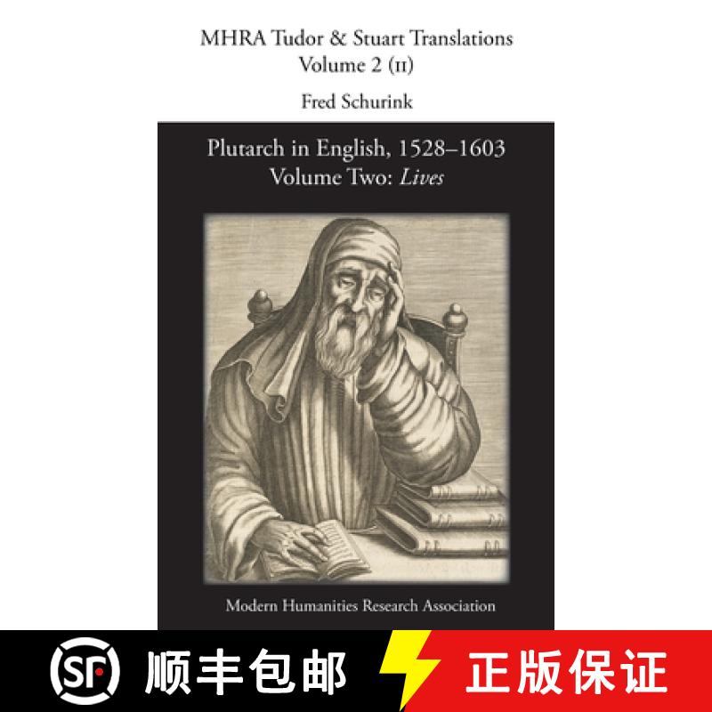 【3-4周达】Plutarch in English, 1528-1603. Volume Two: Lives [9781781887554]