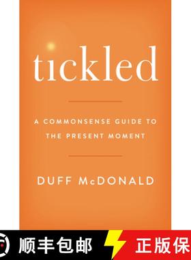 【3-4周达】Tickled: A Commonsense Guide to the Present Moment [9780063036895]