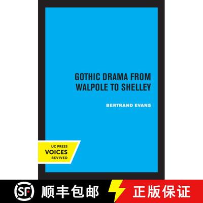 预订 Gothic Drama from Walpole to Shelley [9780520326880]
