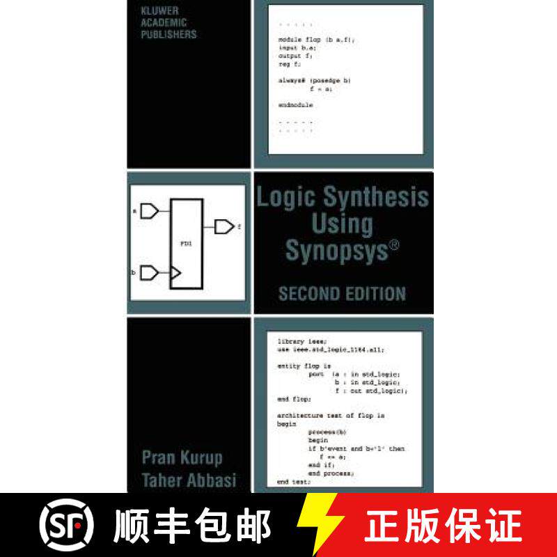 【3-4周达】Logic Synthesis Using Synopsys (R) [9780792397861]