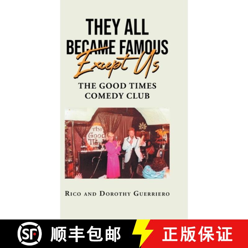 【2-3周达】They All Became Famous Except Us: Good Times Comedy Club [9781662447884]