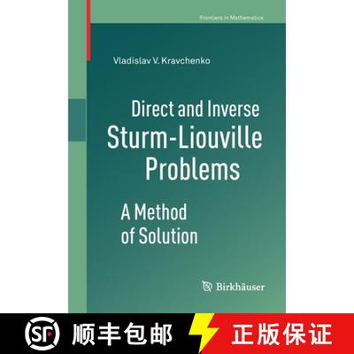 【2-3周达】Direct and Inverse Sturm-Liouville Problems : A Method of Solution [9783030478483]