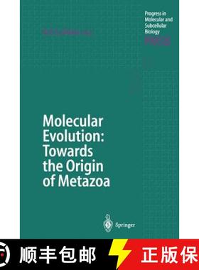 【3-4周达】Molecular Evolution: Towards the Origin of Metazoa [9783642722387]