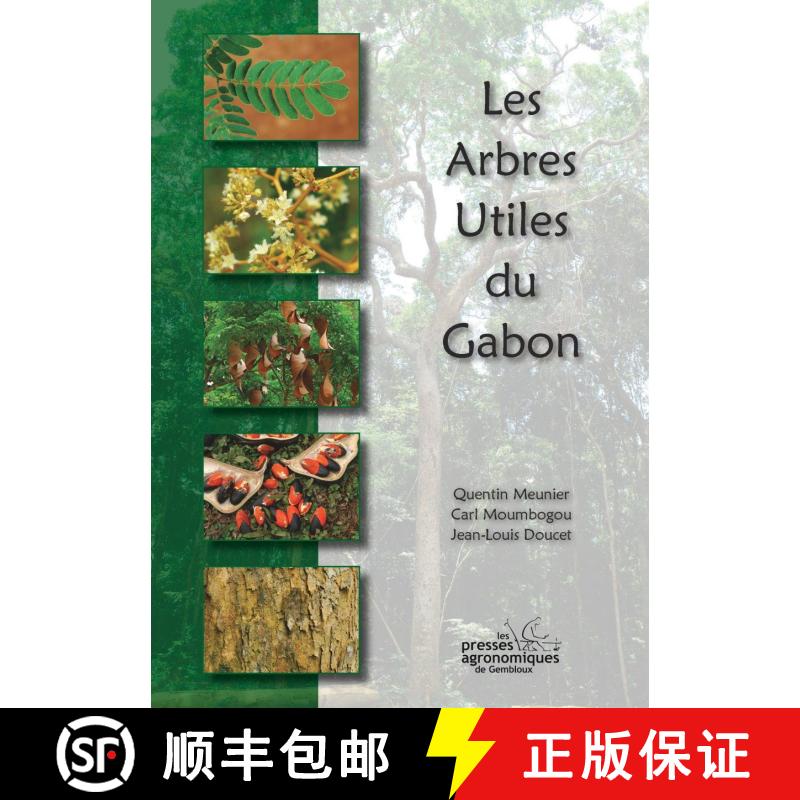 预订 Les Arbres Utiles du Gabon [The Useful Trees of Gabon] [9782870161340]