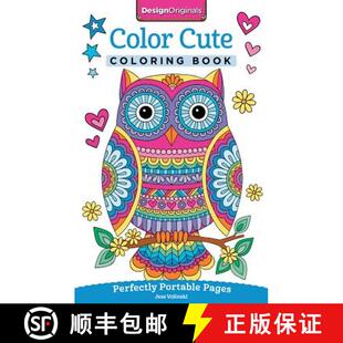 【3-4周达】Color Cute Coloring Book: Perfectly Portable Pages [9781497202382]