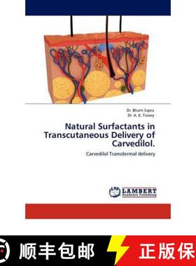 预订 Natural Surfactants in Transcutaneous Delivery of Carvedilol. [9783844399523]