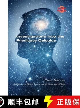 【3-4周达】Investigations into the Predicate Calculus [9781848904071]