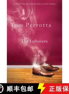 【3-4周达】Leftovers: A Novel [9780312363550]
