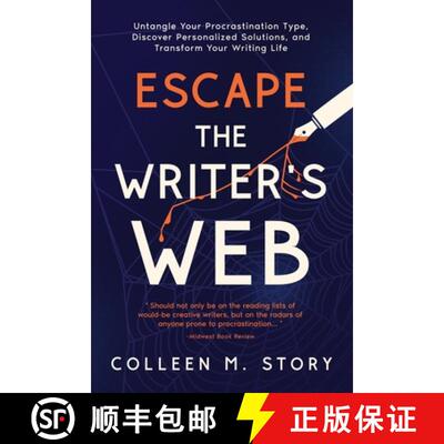 【3-4周达】Escape the Writer's Web: Untangle Your Procrastination Type, Discover Personalized Solutio... [9798992617245]