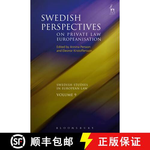 【3-4周达】Swedish Perspectives on Private Law Europeanisation [9781509929757]