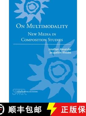 预订 On Multimodality: New Media in Composition Studies [9780814134122]