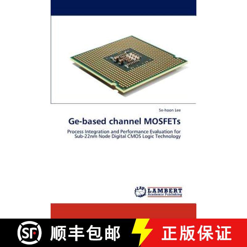 预订 Ge-based channel MOSFETs [9783846506868]