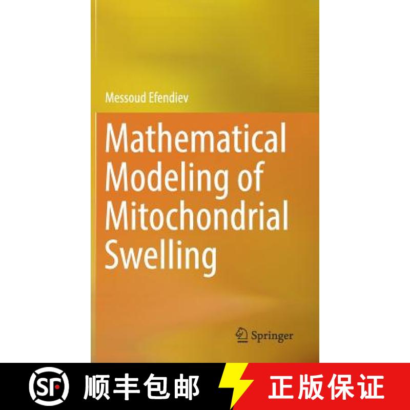 【3-4周达】Mathematical Modeling of Mitochondrial Swelling [9783319990996]
