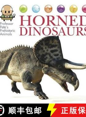 【3-4周达】Professor Pete's Prehistoric Animals: Horned Dinosaurs [9781445155067]
