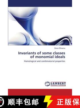 预订 Invariants of some classes of monomial ideals [9783659430671]