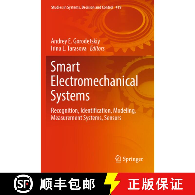 【3-4周达】Smart Electromechanical Systems : Recognition, Identification, Modeling, Measurement Syste... [9783030970062]