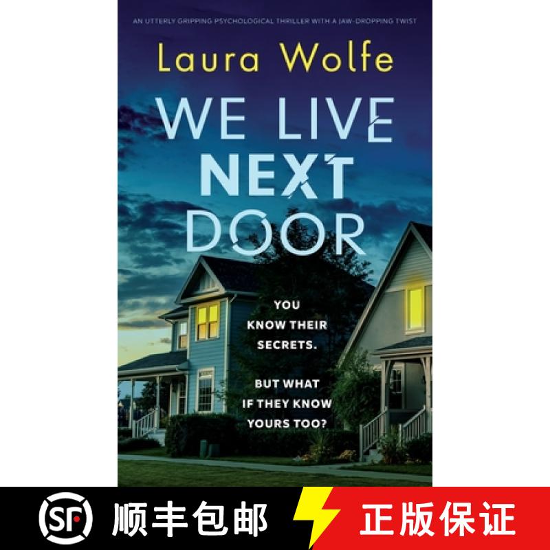 【3-4周达】We Live Next Door: An utterly gripping psychological thriller with a jaw-dropping twist [9781803140063]
