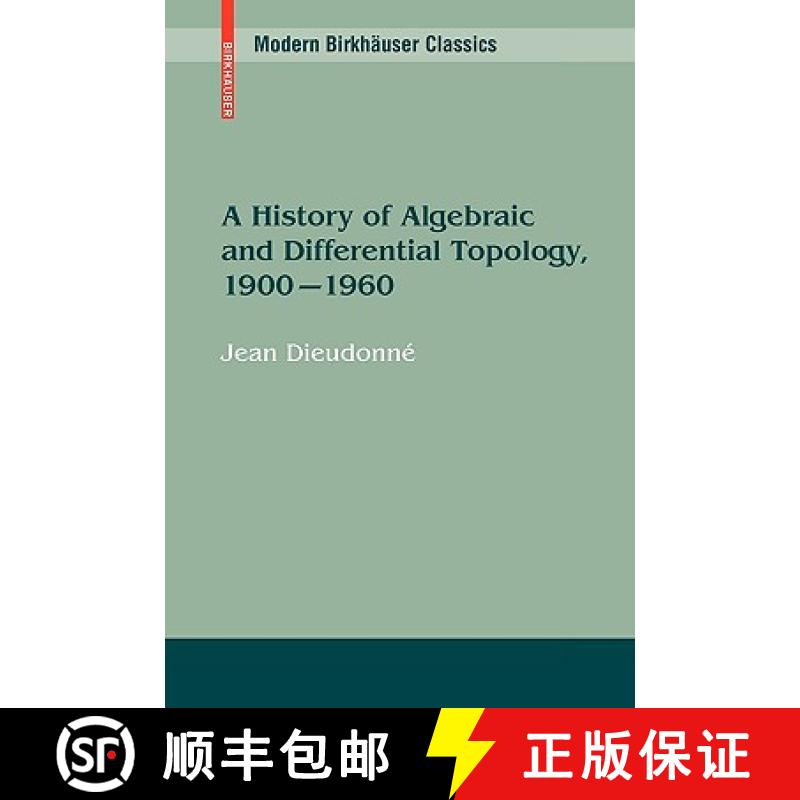【3-4周达】A History of Algebraic and Differential Topology, 1900 - 1960 [9780817649067]