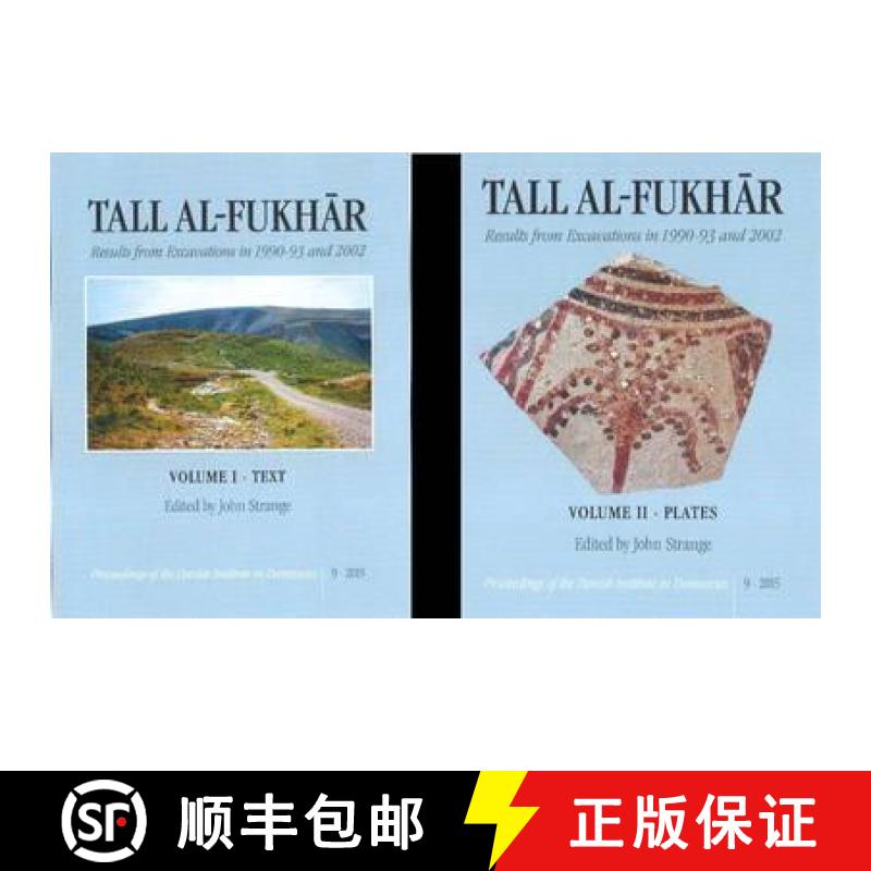 【3-4周达】Tall Al-Fukhar: Result of Excavations in 1990-93 and 2002 [9788771244090]