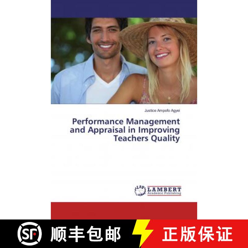 预订 Performance Management and Appraisal in Improving Teachers Quality [9786200240286]