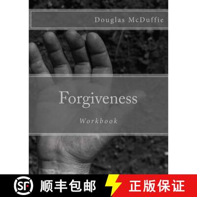 【3-4周达】Forgiveness Workbook: The first step to families psychologically accepting their connectio... [9780984608362]