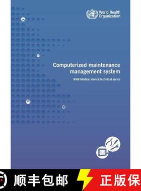 【3-4周达】Computerized Maintenance Management System [9789241501415]