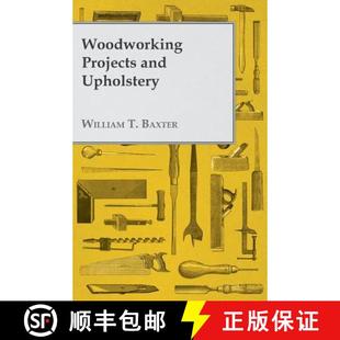 Projects 9781447435709 3周達(dá) Woodworking Upholstery and