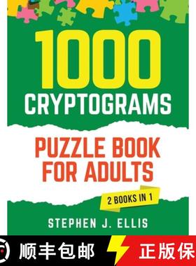 预订 1000 Cryptograms Puzzle Book for Adults (2 Books in 1) - The Ultimate Collection of Large Print ... [9781955906845]