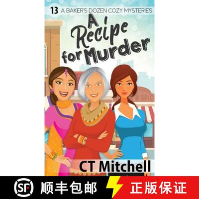 【3-4周达】A Recipe For Murder: 13 A Bakers Dozen Cozy Mysteries [9780648460510]