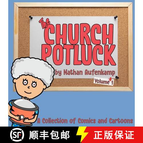 【3-4周达】The Church Potluck: Vol 1 - A Collection of Comics and Cartoons [9798891846371]