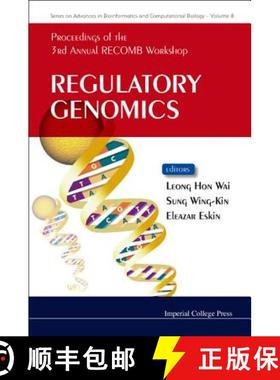 【3-4周达】Regulatory Genomics - Proceedings of the 3rd Annual Recomb Workshop [9781848162518]