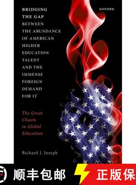 【3-4周达】Bridging the Gap Between the Abundance of American Higher Education Talent and the Immense... [9780192848307]