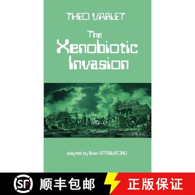 【3-4周达】The Xenobiotic Invasion [9781612270548]