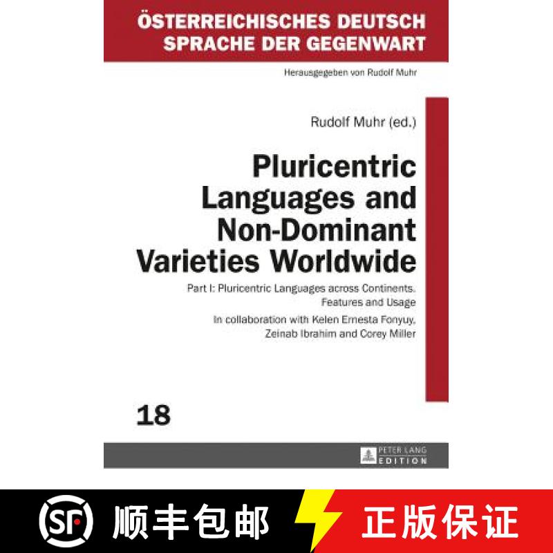 【2-3周达】Pluricentric Languages and Non-Dominant Varieties Worldwide : Part I: Pluricentric Languag... [9783631679135]
