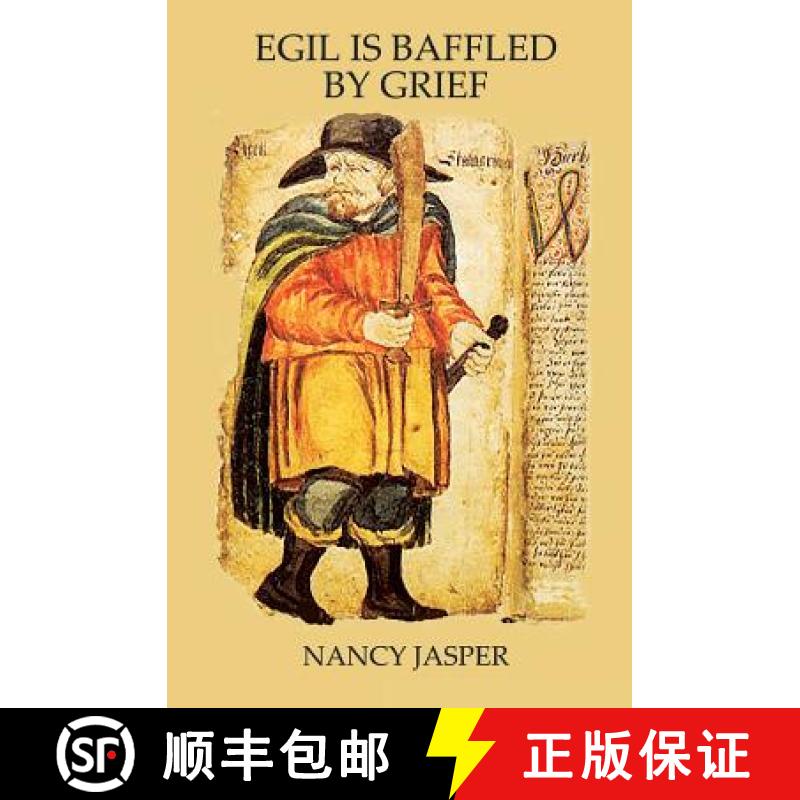 预订 Egil is Baffled by Grief [9781938517563]
