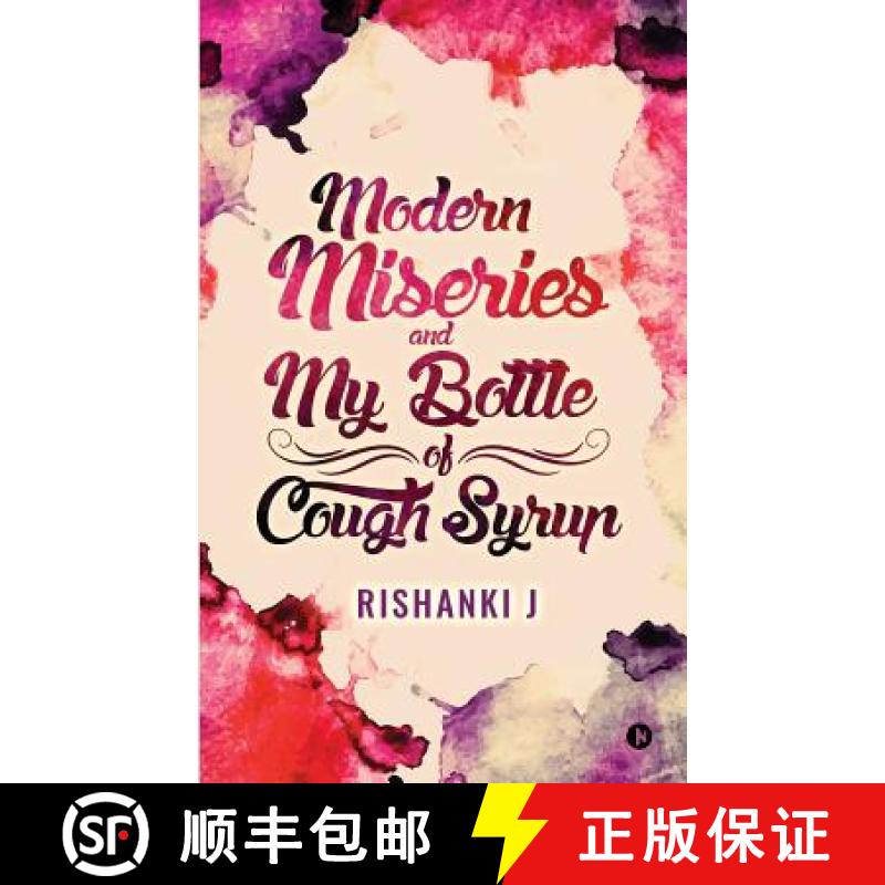 【3-4周达】Modern Miseries and My Bottle of Cough Syrup [9781946390905]