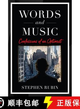 【3-4周达】Words and Music: The Adventures of an Optimist [9781493065103]